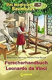 Das magische Baumhaus - Forscherhandbuch Leonardo da Vinci by 