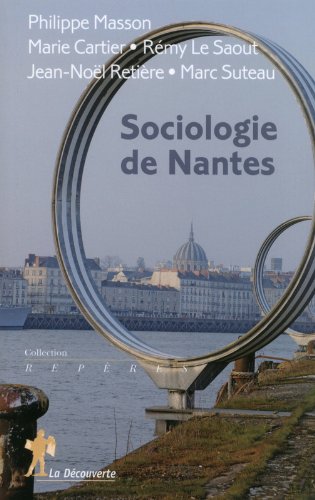 Download Sociologie de Nantes Download Sociologie de Nantes