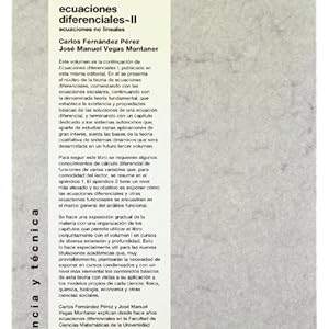 Ecuaciones diferenciales II: Ecuaciones no lineales: 2 (Ciencia Y Técnica)