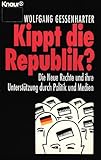 Image de Kippt die Republik? Die Neue Rechte und ihre Unterstützung durch Politik und Medien