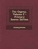 The Osprey, Volume 5