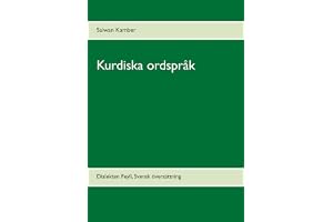Kurdiska ordspråk: Dialekten Feylî, Svensk översättning