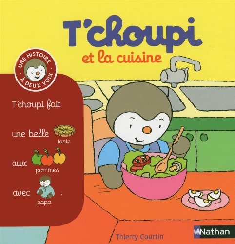 T'choupi et la cuisine