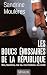 Les boucs émissaires de la République : Moi, Sandrine, ma vie, mon histoire, ma vérité - Sandrine Moulères