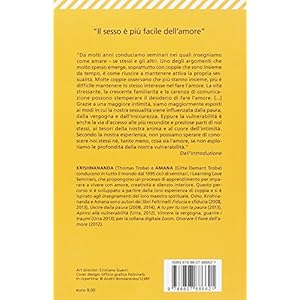 Sesso e intimità. Accogliere e superare paure e insicurezze per vivere al meglio la