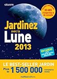 Jardinez avec la Lune 2013