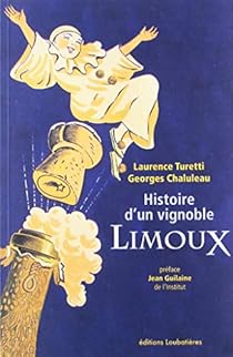Histoire d'un vignoble, Limoux par Chaluleau