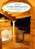 Il codice dell'Inquisitore: La trilogia dell'Inquisitore Vol.1