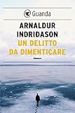 Image de Un delitto da dimenticare: Un'indagine per l'agente Erlendur Sveinsson