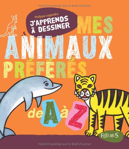 couverture de : Mes animaux pr&eacute;f&eacute;r&eacute;s de A &agrave; Z
