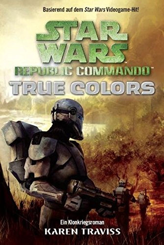 Star Wars - Republic Commando: True Colors - Bd 3