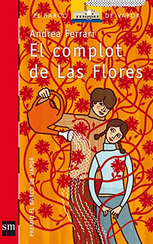 El complot de Las Flores (El Barco de Vapor Roja nº 152)
