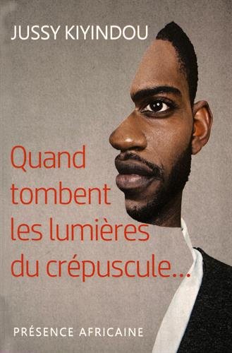 couverture de : Quand tombent les lumi&egrave;res du cr&eacute;puscule