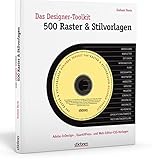 Image de Das Designer-Toolkit: 500 Raster & Stilvorlagen: Adobe-InDesign, QuarkXPress und Webeditor-Vorlagen