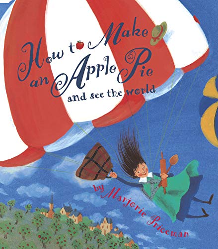 How to Make an Apple Pie and See the World (Dragonfly Books) (English Edition)