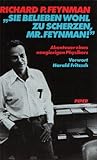 Image de Sie belieben wohl zu scherzen, Mr. Feynman! Abenteuer eines neugierigen Physikers