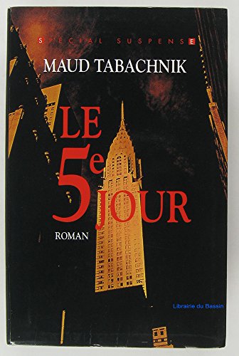 couverture de : Cinqui&egrave;me jour (le)