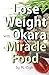 Produktbild Lose Weight with Okara: a Miracle Food
