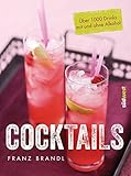 Image de Cocktails: Über 1000 Drinks mit und ohne Alkohol