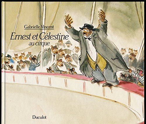 Ernest et célestine au cirque