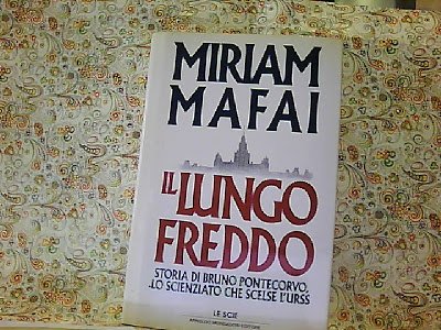 Download Il lungo freddo. Storia di Bruno Pontecorvo scienziato atomico Download Il lungo freddo. Storia di Bruno Pontecorvo scienziato atomico