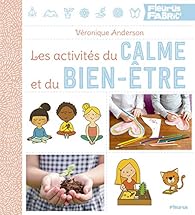 Les activités du calme et du bien-être