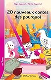 20 nouveaux contes des pourquoi - Collection Lecture en Tête - Roman jeunesse - 7-10 ans - CE2 CM1 - Primaire - Élémentaire