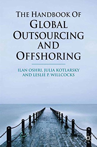 The Handbook of Global Outsourcing and Offshoring (English Edition)