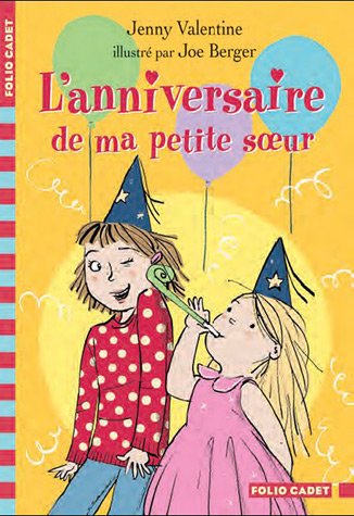 couverture de : L'anniversaire de ma petite soeur