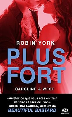 Caroline & West , T2 : Plus fort