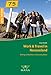 Work & Travel in Neuseeland: Richtig vorbereiten, reisen und jobben by
