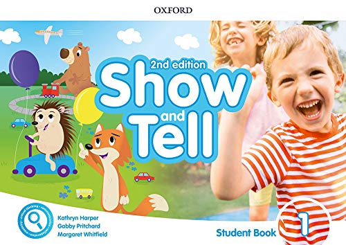 Oxford Show and Tell 1 Class Book with Access Card Pack 2nd Edition (Oxford Show and Tell Second Edition)