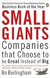 Small Giants: Companies That Choose to be Great Instead of Big (English Edition) by Bo Burlingham