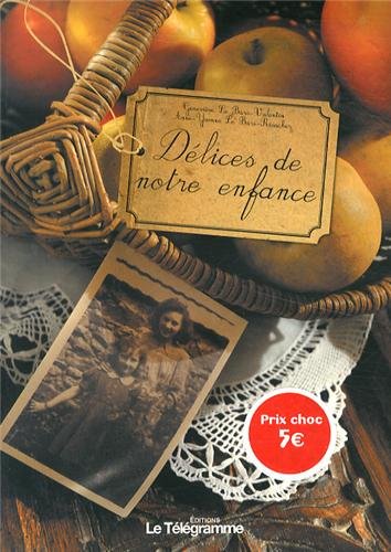 Download Delices de Notre Enfance Download Delices de Notre Enfance