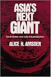 Image de Asia's Next Giant: South Korea and Late Industrialization