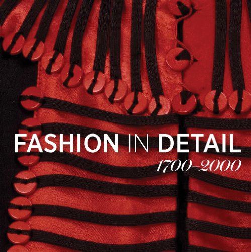 Download Fashion in Detail: 1700 - 2000 Download Fashion in Detail: 1700 - 2000