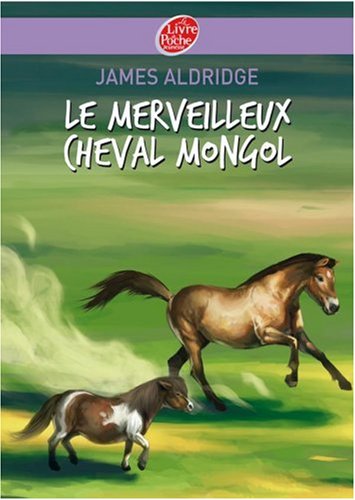 couverture de : Le merveilleux cheval mongol