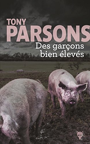 couverture de : Des gar&ccedil;ons bien &eacute;lev&eacute;s