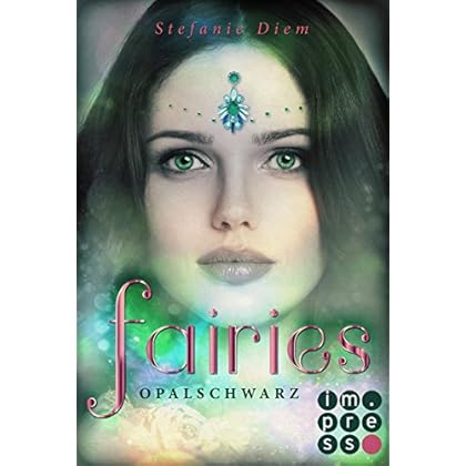 Free Download Fairies 4: Opalschwarz