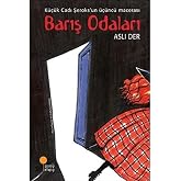 Barış Odaları: Roman