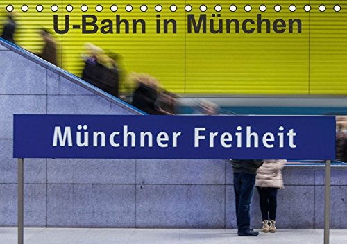 Download U-Bahn in München (Tischkalender 2016 DIN A5 quer)