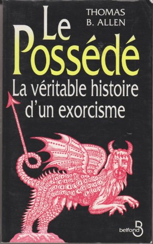 Book's Cover of Le Possédé (La véritable histoire d'un exorcisme)