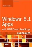 Windows 8.1 Apps With HTML5 and JavaScript Unleashed by