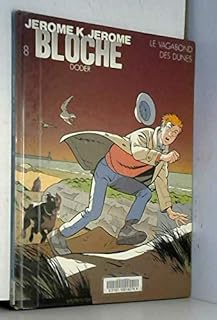 jaquette livre Jérôme K. Jérôme Bloche, Tome 8 : Le Vagabond des dunes