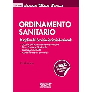 Elementi Maior di Ordinamento sanitario: Disciplina del Servizio Sanitario Nazionale