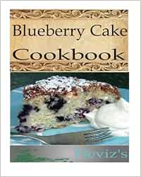 Buy Blueberry Cake Book Online At Low Prices In India Blueberry Cake Reviews Ratings Amazon In