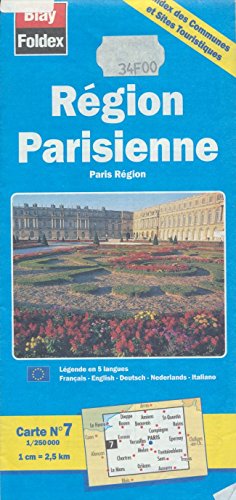 Download Carte routière : Région parisienne (avec index des communes et sites touristiques et légende en 5 langues) Download Carte routière : Région parisienne (avec index des communes et sites touristiques et légende en 5 langues)