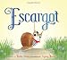 Escargot RS.813.00