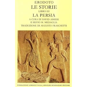 Le storie. Libro 3°. La Persia