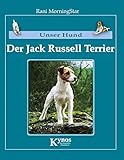 Image de Unser Hund - Der Jack Russell Terrier: Der Parson Russell Terrier und Jack Russell Terrier